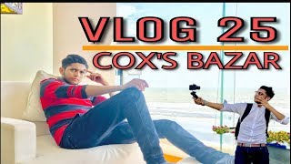 BEAUTIFUL COXS BAZAR VLOG 25  TAWHID AFRIDI BANGLADESH [upl. by Yartnoed]