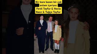 Bir kare bazen bir çok anlam içeriyor Ferdi Tayfur amp Necla Nazır amp Tuğçe Tayfur [upl. by Acsecnarf599]