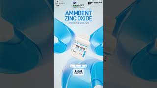 Ammdent Zinc Oxide [upl. by Lucius]