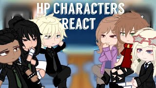 HP characters react to HarryPART 1angstSlytherin amp Gryffindor [upl. by Enirehs]