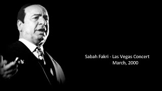 Sabah Fakhri  Las Vegas Concert March 2000 with lyrics in Latin alphabet [upl. by Brindell988]