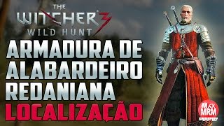 The Witcher 3  Armadura de Alabardeiro Redaniana  LOCALIZAÇÃO [upl. by Niffirg949]