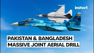 Pakistan amp Bangladesh Air Force to hold a massive joint aerial exercise  InShort [upl. by Roanne]