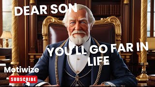 Dear son You will go far in life [upl. by Philly]