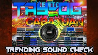 AMERICAN SOVIETS  DJ WAWE REMIXTAYOG SA CABATUAN 2024SOUND CHECK [upl. by Romaine]