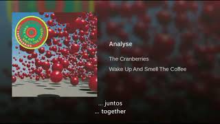 The Cranberries Analyse Traducida Al Español [upl. by Notwal]