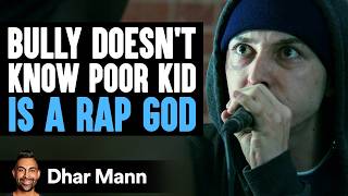 BULLY Doesnt Know POOR KID Is A RAP GOD Inspired By Eminem PG13  Dhar Mann Studios [upl. by Jelks]