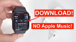 Listen To Music Offline on your Apple Watch WITHOUT Apple Music [upl. by Jeraldine]