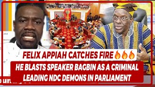 Speaker Bagbin is a Criminal Leading NDC Demons In Parliament  Says Felix Appiah [upl. by Thalassa276]