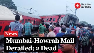 Jharkhand Train Accident MumbaiHowrah Mail Derailment In Jharkhand 2 Dead 6 Injured [upl. by Coffin]