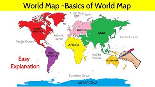 World Map  Basics of World Map [upl. by Pellikka]