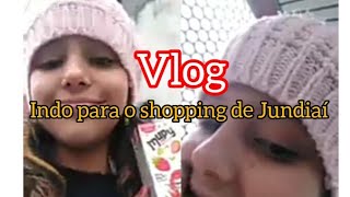 vlog indo para o shopping de Jundiaí ♥️♥️ [upl. by Aeet]