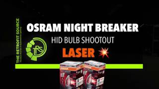 NEW OSRAM NIGHT BREAKER LASER HID BULB VS PHILIPS XV2 IS THERE A NEW KING IN TOWN [upl. by Jenn]