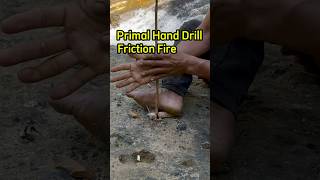 Minimum technology Hand drill fire [upl. by Civ702]