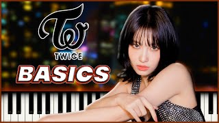 quotBasicsquot  TWICE 트와이스  Piano Tutorial amp Sheet Music [upl. by Ybanrab]