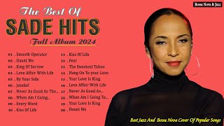 Sade Greatest Hits Full Album 2024  Best Songs Of Sade Vol1 [upl. by Evanthe]