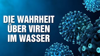 Ergebnis von 10000 Wasserproben Die ganze Wahrheit über Bakterien Viren und Medikamente im Wasser [upl. by Drucy]