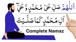 Full Namaz Salah  Complete Namaz  Sana Attahiyat Durood Sharif  Dua  namaz ka tarika  Pray [upl. by Ilrebma469]