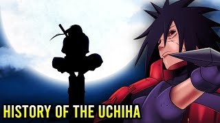 The History of The Uchiha [upl. by Ecirted]