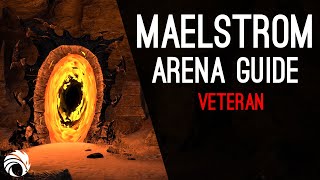 ESO Veteran Maelstrom Arena Guide  quotEasy Clear vMAquot  Elder Scrolls Online [upl. by Ecinaj]