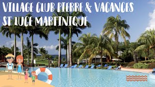 Village Club Pierre amp Vacances Ste Luce en Martinique  Exotismes [upl. by Trevorr]