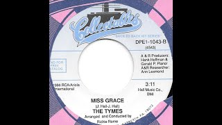 The Tymes  Miss Grace 1975 [upl. by Elspeth]