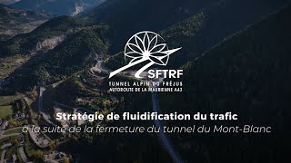 Stratégie de fluidification du trafic à la suite de la fermeture du tunnel du MontBlanc [upl. by Arrotal]