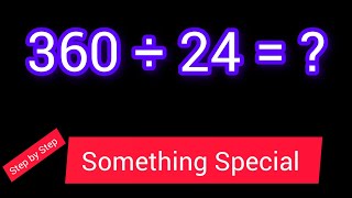 360 Divided by 24 360 ÷ 24How do you divide 360 by 24 step by stepLong Division [upl. by Zannini]