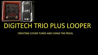 Digitech Trio Plus Looper Taught it to play Burning Love By Elvis Presley [upl. by Aronel621]