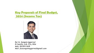 Key Proposals of Final Budget 2024 Income Tax [upl. by Nosak]