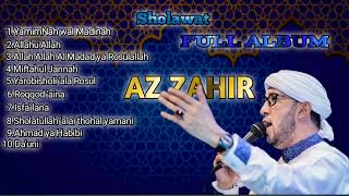 SHOLAWAT AZ ZAHIR FULL ALBUM 2023 [upl. by Esinyt856]