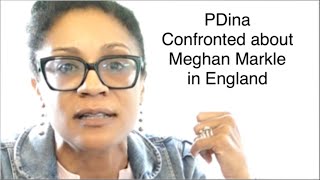 PDina Confronted about Meghan Markle and Race Social Climbing in England while Traveling [upl. by Suollecram]