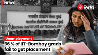 Unemployment In India 36  Of IITBombay Graduates Are Yet To Be Placed [upl. by Geer461]