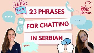 Phrases for Chatting in Serbian [upl. by Livvy201]