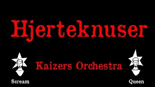 Kaizers Orchestra Hjerteknuser Karaoke [upl. by Janka]