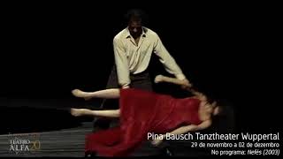 Pina Bausch Tanztheater Wuppertal  Nefés [upl. by Ahtanaram]