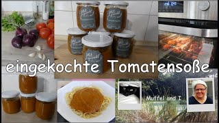 eingekochte Tomatensoße Tomatensoße aus dem Backofen große Mengen Tomaten haltbar machen [upl. by Karilla649]