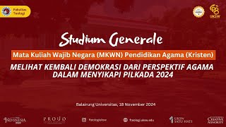 Studium Generale quotMelihat Kembali Demokrasi dari Perspektif Agama dalam Menyikapi Pilkada 2024quot [upl. by Innej]