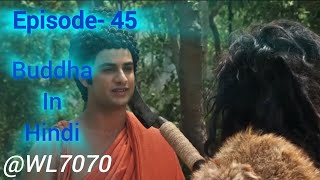 Buddha Episode 45 1080 HD Full Episode 155  Buddha Episode [upl. by Candless]