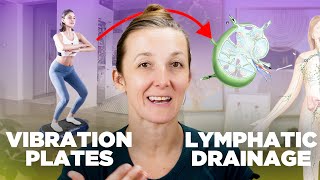 The Benefits of Vibration Plates for Lymphatic Drainage [upl. by Petulia]