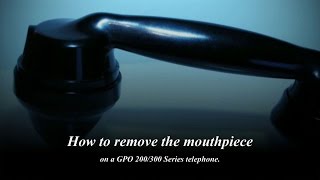 How to remove the mouthpiece on a GPO 200 300 series telephone [upl. by Gough]