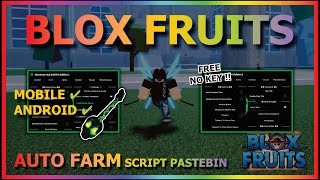 BLOX FRUITS Script Mobile UPDATE 21 AUTO FARM  GUN MASTERY  AUTO RAID NO KEY [upl. by Oigroig]