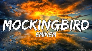 Eminem  Mockingbird Official Lyrics Video [upl. by Fraya]