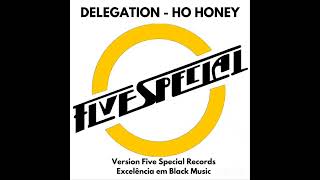 Delegation  Oh Honey Version Five Special Records [upl. by Gmur]