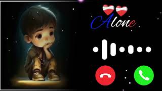 BEST ALONE RINGTONE 🎵🎵 IN YOUTUBE 🎸🎸  MOOD OFF RINGTONE ❤️‍🩹❤️‍🩹 ringtone ringtonesong [upl. by Adnarram839]