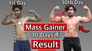 I Take Mass Gainer For 30 Days Shocking Results [upl. by Sherwin]