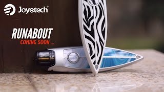 A Yacht No its a vape Joyetech RunAbout is coming [upl. by Jaco619]