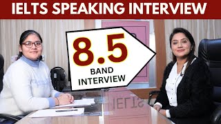 IELTS Speaking Interview 2023  Band 85  Full IELTS Speaking Test  Sapna Dhamija [upl. by Ilrak]