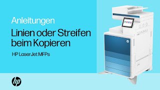 Linien oder Streifen beim Kopieren  HP LaserJet MFPs [upl. by Funk]