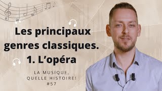 Lopéra classique [upl. by Neitsirhc]